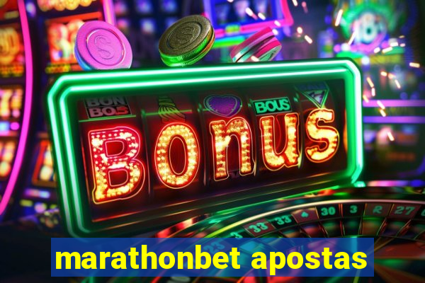 marathonbet apostas